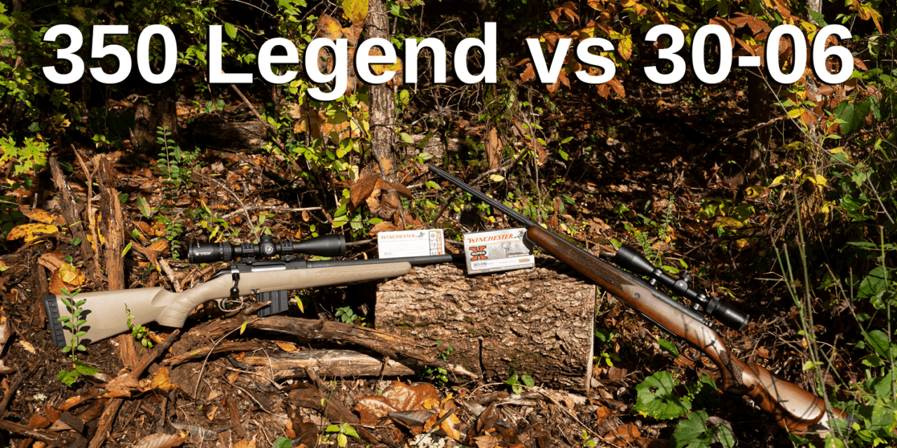 350 Legend vs 30-06