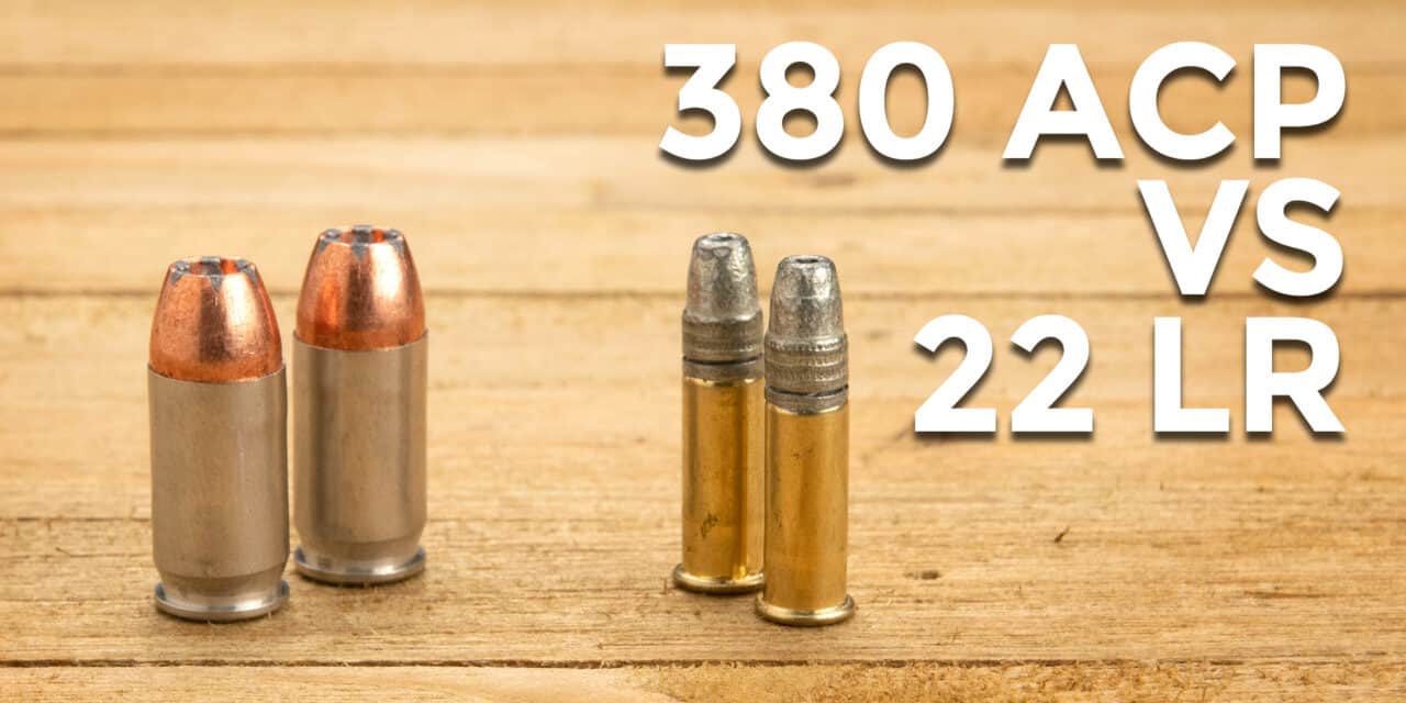 Testing 380 vs 22 AmmoMan School of Guns Blog