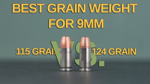 115 Grain vs 124 Grain – 9mm Pistol Puzzler