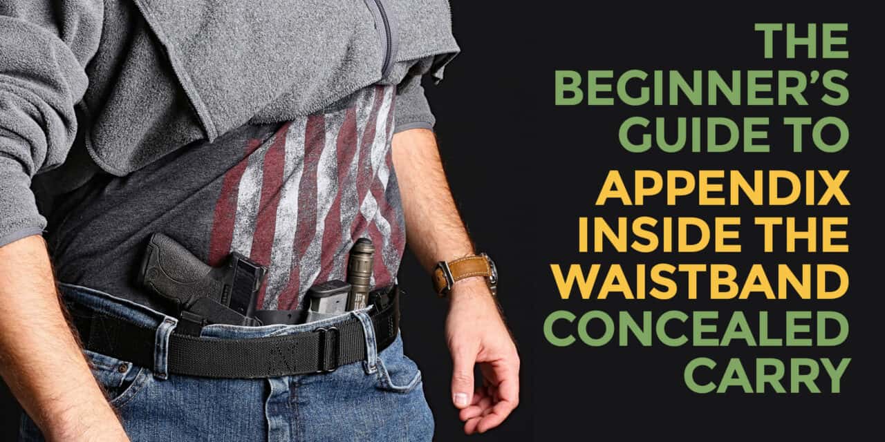 Appendix Carry: A Beginner's Guide - AmmoMan.com School of Guns