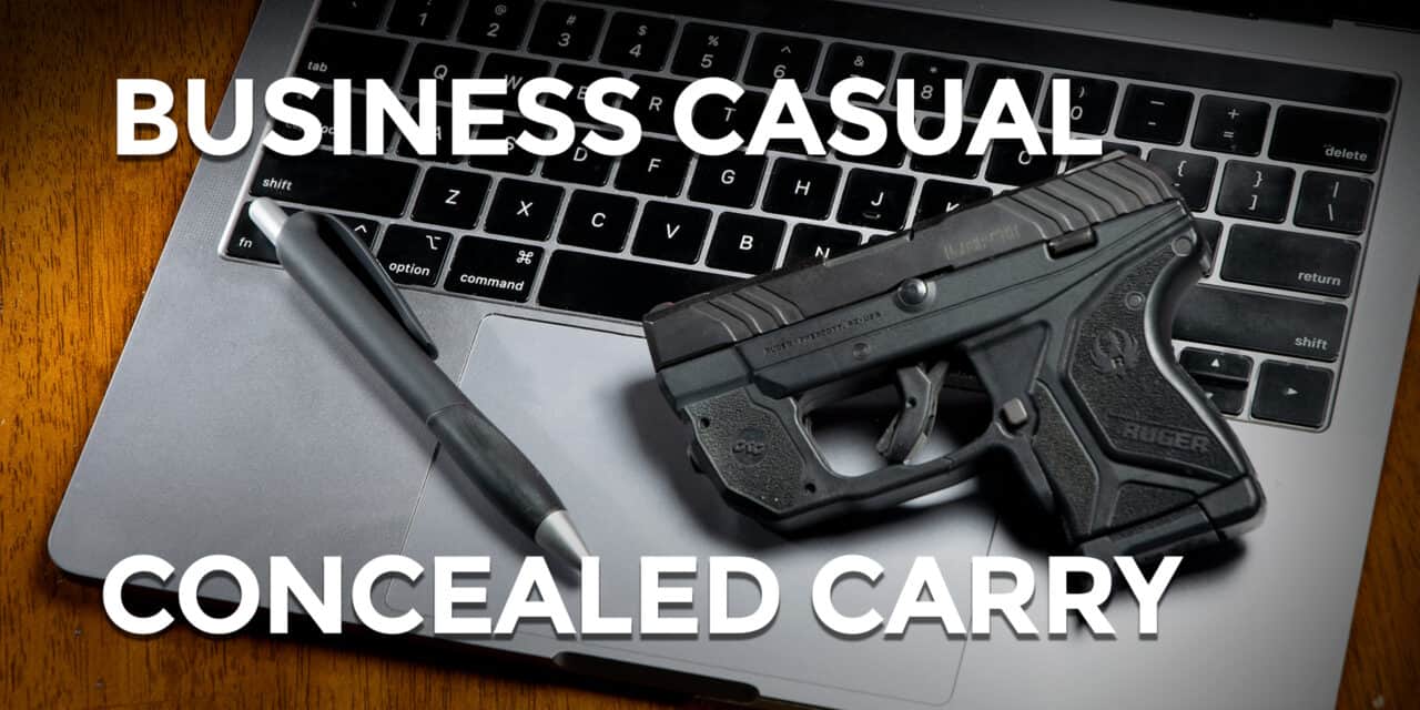 Concealed Carry In Business Casual Clothes AmmoMan School of Guns Blog