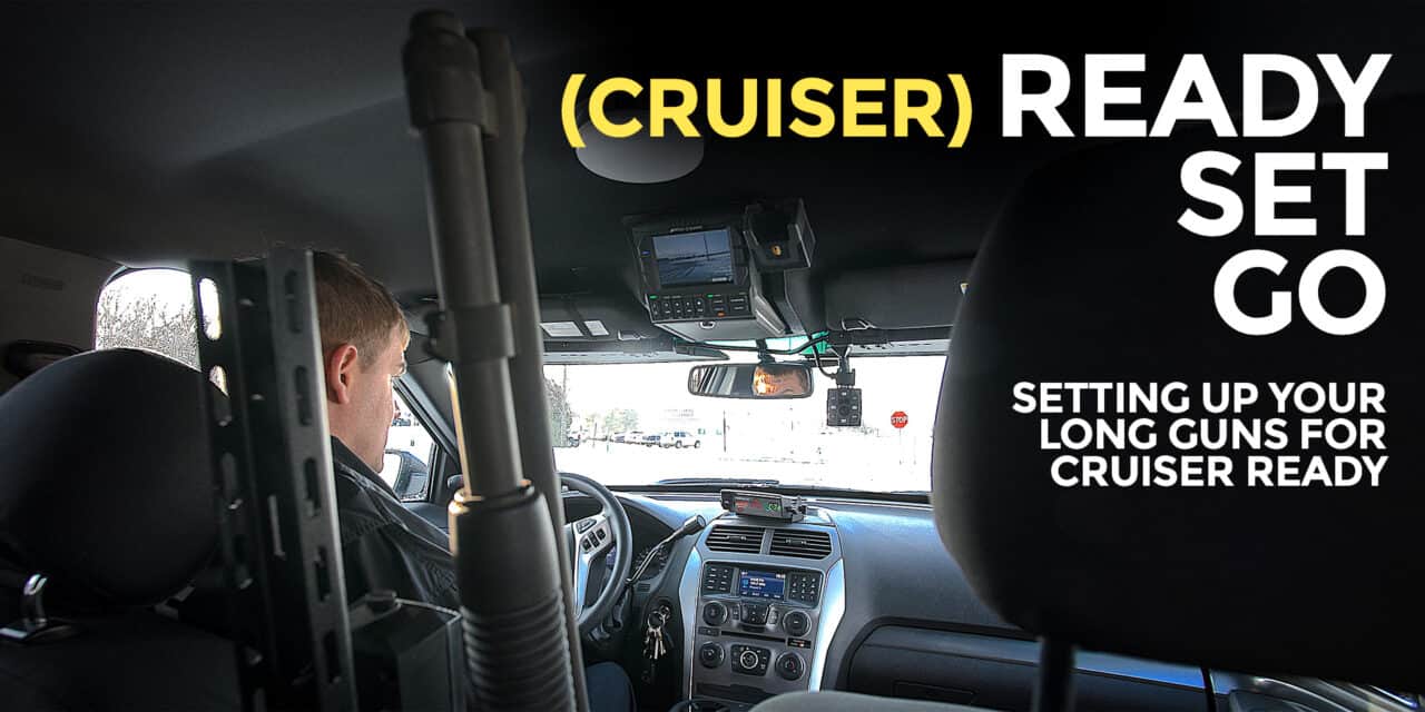 Cruiser Ready… For Action