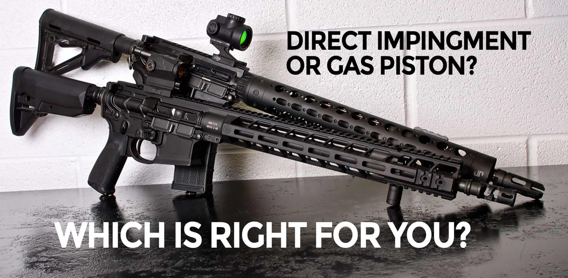 Direct Impingement vs Gas Piston AR15 AmmoMan School of Guns Blog