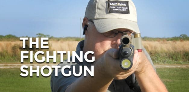 Let’s Look At The Fighting Shotgun