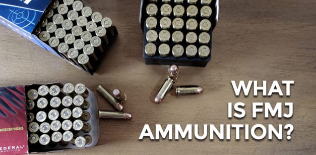 What Is Full Metal Jacket Ammunition?