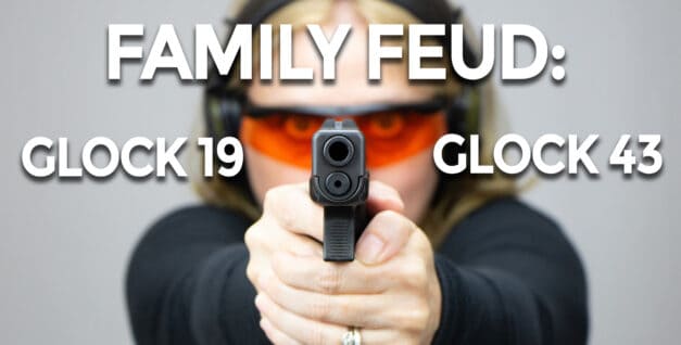 Showdown: Glock 43 vs. Glock 19