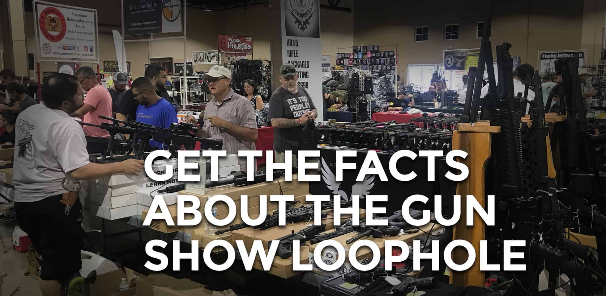 What Is The Gun Show Loophole? AmmoMan School of Guns Blog