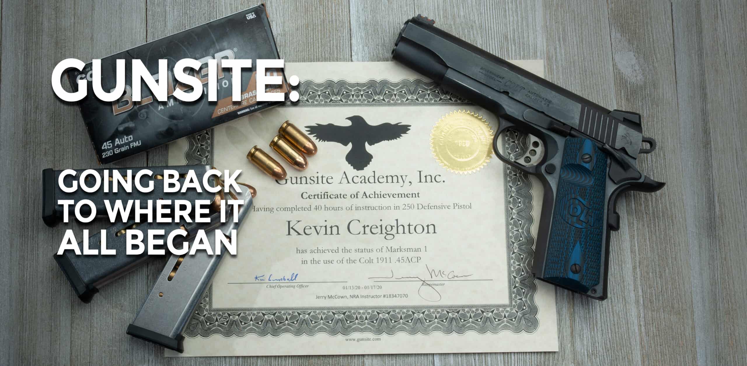 Gunsite A Return To The Roots of Firearms Training AmmoMan School of