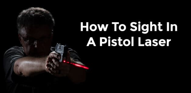 How To Sight In A Laser on Pistol