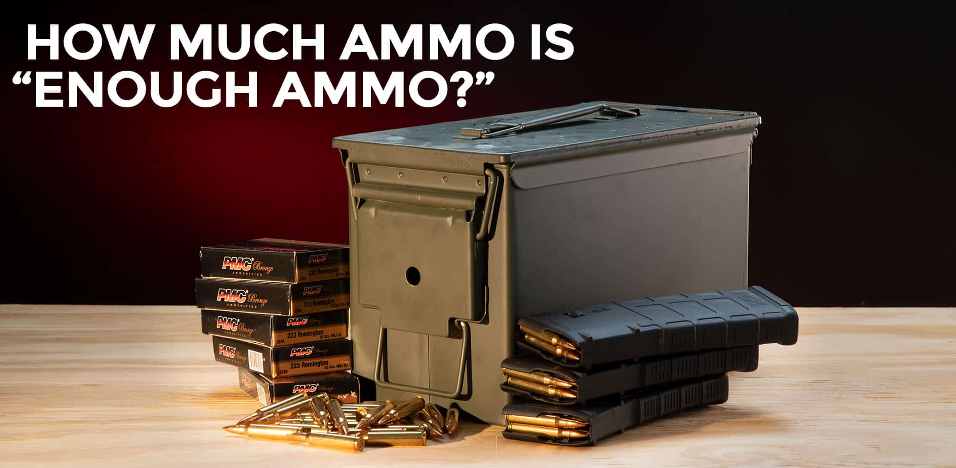 How Much Ammo Is Enough When SHTF AmmoMan School of Guns Blog