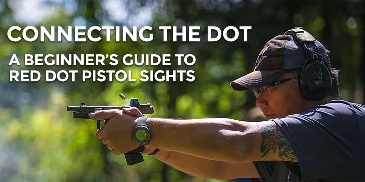 Red Dot Pistol Sights For Beginners